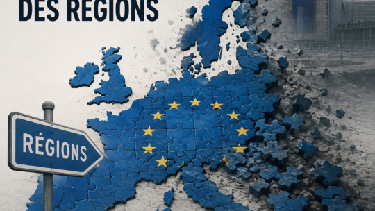 La fin de l’Europe des régions ?
